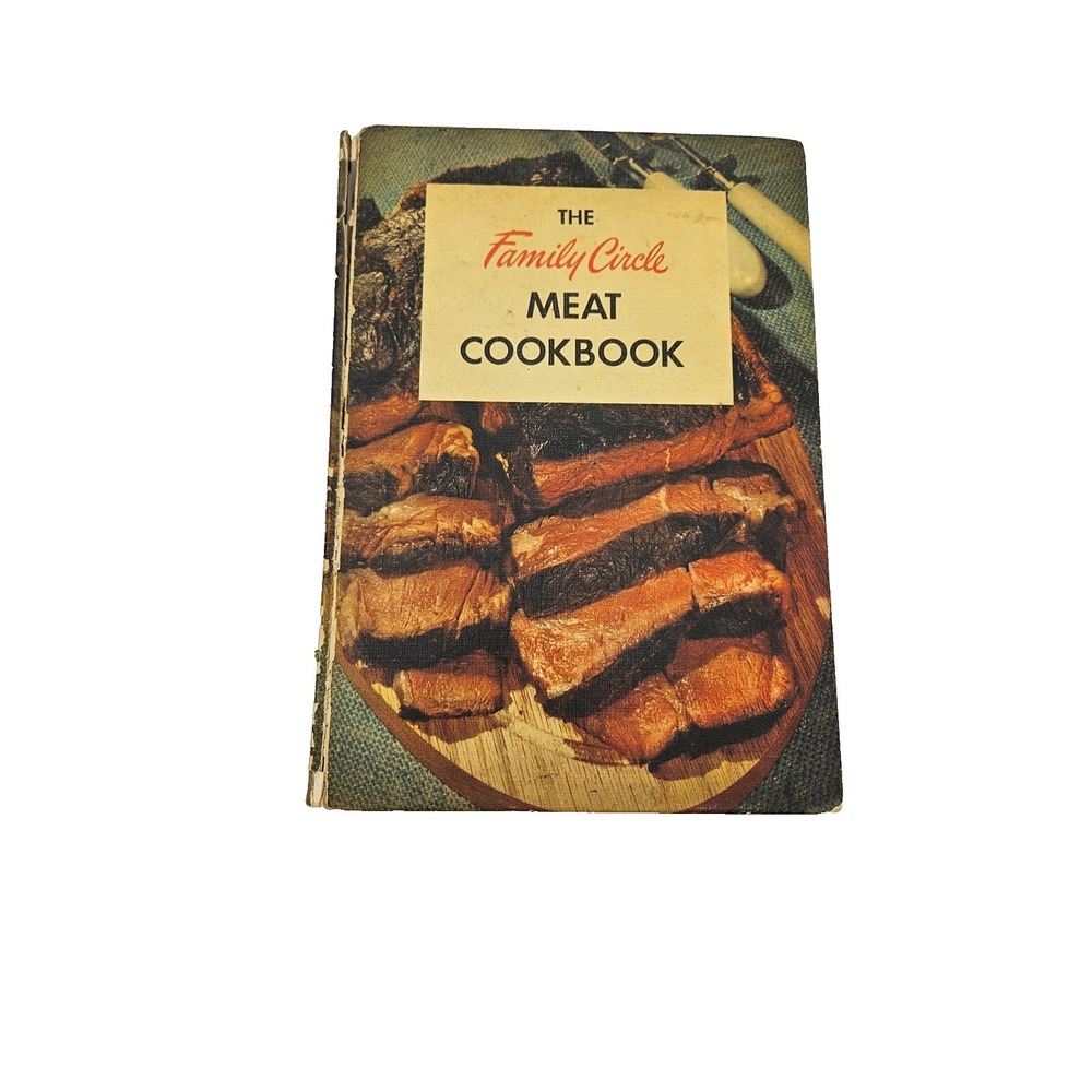 The Family Circle Meat‎ Cookbook Vintage Mid Century Recipes 1954